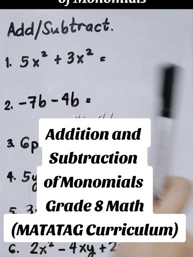 Addition and Subtraction of Monomials in Grade 8 Math