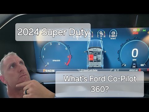 What's Ford Co-Pilot 360 2.0? I'll explain 2024 Ford Super Duty!