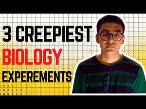 The 3 Creepiest Biology Experiments Scientists Actually Did