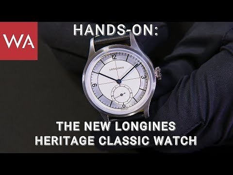 Hands-On: The new Longines Heritage Classic watch