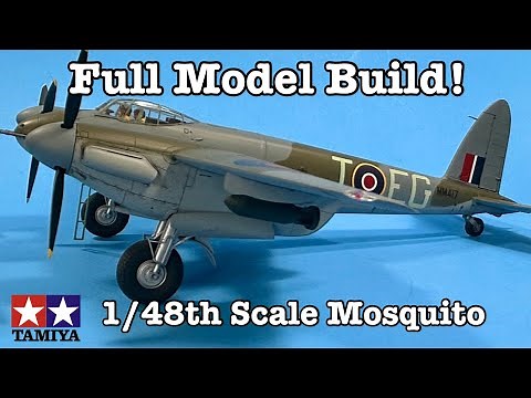 Building the Tamiya 1/48 De Havilland Mosquito (Start to Finish!)