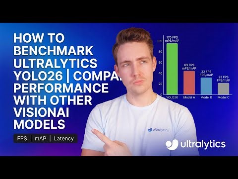 How to Benchmark Ultralytics YOLO26 Models | How to Compare Model Performance on Different Hardware?