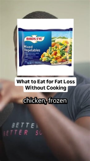 2.5K views · 626 reactions | What to Eat for Fat Loss Without Cooking If you don’t like to cook or don’t have time, here’s the fix  ✅ Frozen chicken ✅ Frozen veggies ✅ Pre-cooked rice Just plate it, microwave it, and you’ve got a high-protein, balanced meal in minutes. No excuses. No stress. Just results. Eating clean doesn’t have to be complicated.  Want a custom no-cook meal plan? Comment “COACH” and I’ll reach out. | Better You Better Society | Facebook