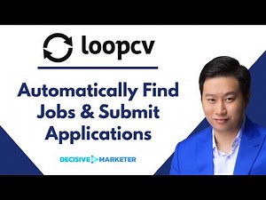 LoopCV Review - Get More Job Interviews by Automatically Find New Openings & Submit Applications