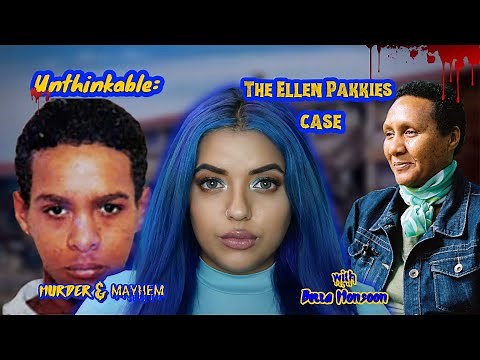 Unthinkable: The Heartbreaking Case of Ellen Pakkies | South African True Crime