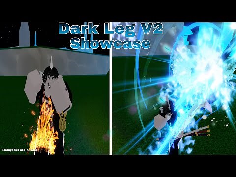 Dark Leg V2 Showcase and Review | King Legacy