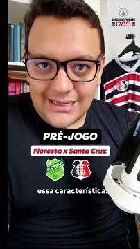 BRIEF COMMENTARY - FLORESTA x SANTA CRUZ