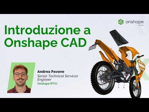 Introduzione a Onshape CAD