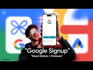 Social Login in React Native with Google & Firebase (Android + iOS)
