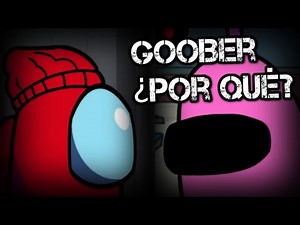 Creepypasta de Among Us Lógico "La locura de Goober" (1/?)