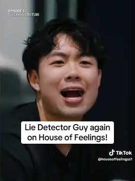 Lie Detector Guy polygraphs again on House of Feelings!