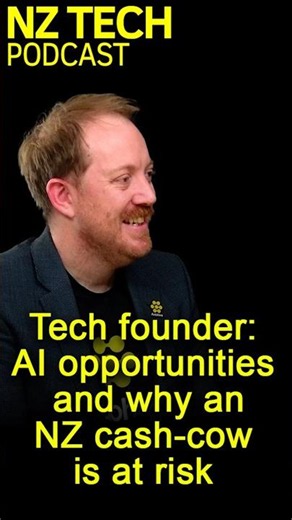 Tech founder: AI opportunities and why an NZ cash-cow is at risk