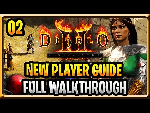 Diablo 2 Resurrected New Player and Beginner Guide Full Walkthrough Campaign Sorceress Part 2