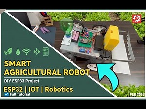 DIY Smart Agricultural Robot using ESP32 | IoT Based Precision Farming