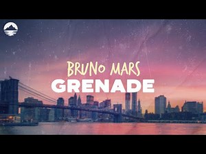 Bruno Mars - Grenade | Lyrics