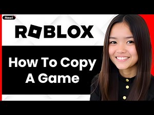 How To Copy a Game on Roblox - Direct Copy & Paste 2026 - Full Guide