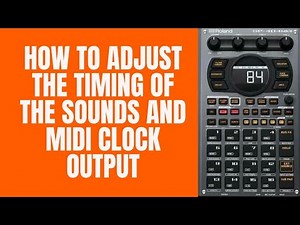 Roland SP 404 MK2 Tutorial : Adjust timing of sounds and MIDI clock