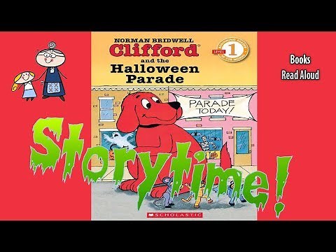CLIFFORD AND THE HALLOWEEN PARADE ~Halloween Stories ~ StoryTime ~ Bedtime Story ~ Read Aloud Books