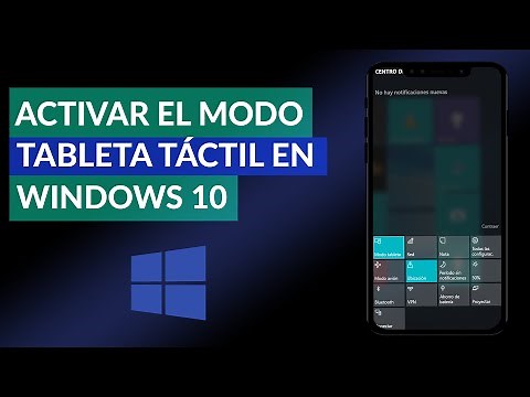 Cómo Activar el Modo Tableta Táctil en Windows 10 - Fácil y Rápido