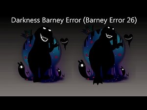 Darkness Barney Error (Barney Error 26)
