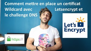 Mise en place de certificat wildcard avec Letsencrypt et OVH - Anthony Jacob