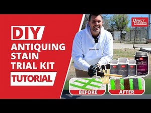 DIY Antiquing Stain Trial Kit Tutorial | Transform Your Space with Direct Colors