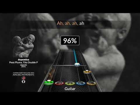 Peso Pluma, Tito Double P - dopamina (Clone Hero Chart)