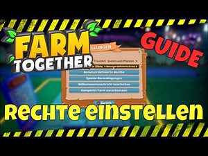 Farm Together Guide - Die Farmeinstellungen und ihre Auswirkungen Tipps & Tricks Deutsch