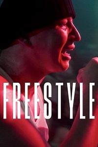 Stream Freestyle (2023): Find it on Netflix, Prime Video, Hulu & more
