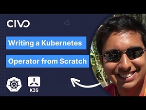 Writing a Kubernetes Operator from Scratch Using Kubebuilder - Dinesh Majrekar