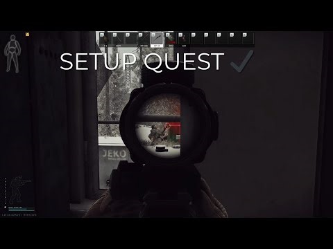 SETUP Quest od A do Z | Escape from Tarkov