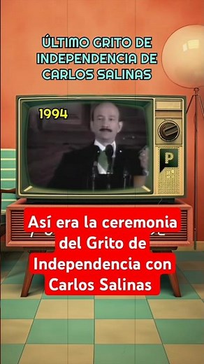 Así dio su último grito de independencia Carlos Salinas de Gortari Hace 30 años, en 1994 #shorts