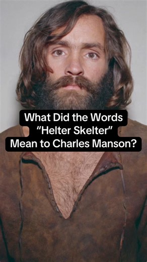 What Did the Words “Helter Skelter” Mean to Charles Manson? #fyp #History #didyouknow #truecrime #charlesmanson #reels #shorts #facts #learnontiktok #historymatters #historylovers #historyfacts #HelterSkelter #MansonFamily #TrueCrime #DarkHistory #HistoryMysteryHorror #SharonTate #TateLaBiancaMurders #CultHistory #AmericanHistory #CriminalHistory #TrueCrimeTok #LearnOnTikTok #beatles #CrimeDocumentary #BeatlesHistory #HiddenHistory #MorbidFacts | History, Mystery, and Horror