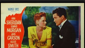 One More Tomorrow 1946 Ann Sheridan, Dennis Morgan, Jack Carson, Alexis Smith,