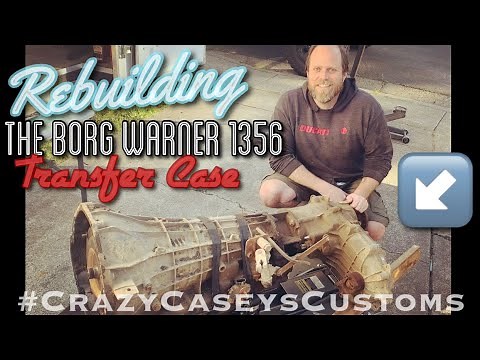 Borg Warner 1356 Transfer Case Assembly Step by Step Rebuild w/ Detailed Photos & Description BW1356