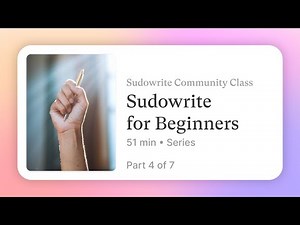 Sudowrite for Beginners (Day 4 of 7) with Nicole Broussard