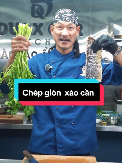 Cá Chép Giòn Xào Cần Món Ngon Dễ Ăn