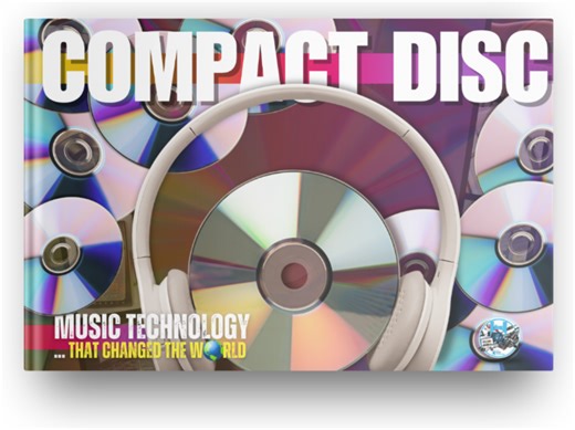 Compact Disc - Music Technology that Changed the World - History of Technology | Teaching Resources