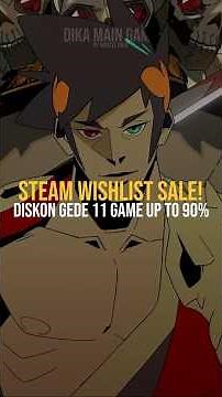 Steam Wishlist Sale! 11 Cool PC Games Discounted Up to 90%