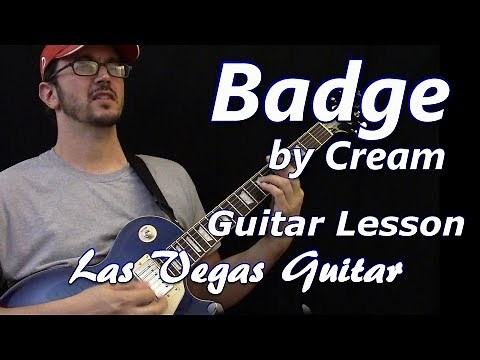 Badge by Cream Guitar Lesson
