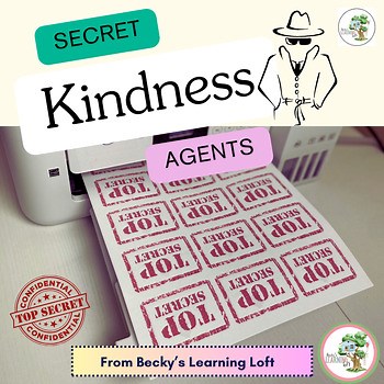 Secret Kindness Agents: Fun Classroom Activity to Spread Kindness