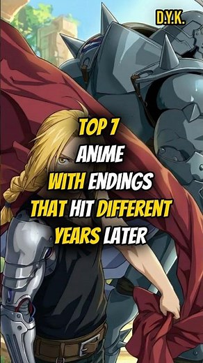 Top 7 Anime With Endings That Hit Different Years Later