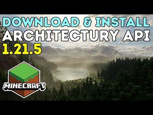 How To Download & Install Architectury API In Minecraft 1.21.5