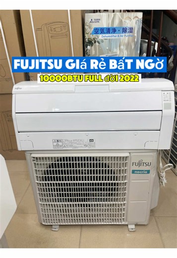 Máy lạnh Fujitsu 2022 10000 BTU cho phòng 15–17m² — rẻ, ngon, bền