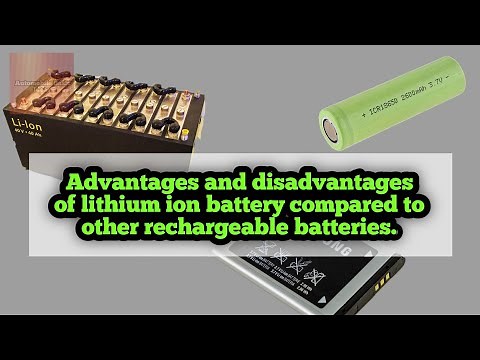 Advantages and Disadvantages of Lithium-Ion Battery