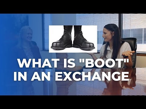 What Is "Boot" In a 1031 Exchange? A Simple Rule to Remember