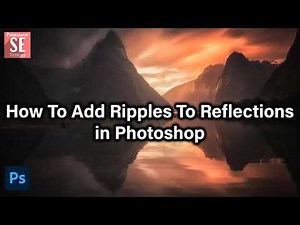How To Add Ripples To Reflections in Photoshop | Photoshop Tutorial