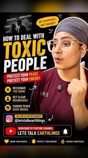 How to deal with TOXIC people’s 🗣️ #letstalkearthlings #inspiration #mindset #earthmonk