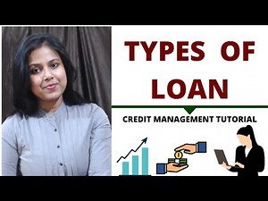 Types of Loan