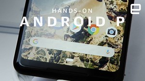 21K views · 137 reactions | Hands-on with the Android P beta: https://engt.co/2rwZ3mH | Engadget | Facebook